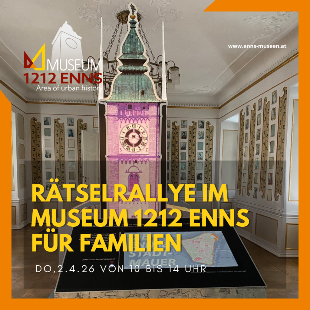 Rätselrallye für Familien im Museum 1212 Enns